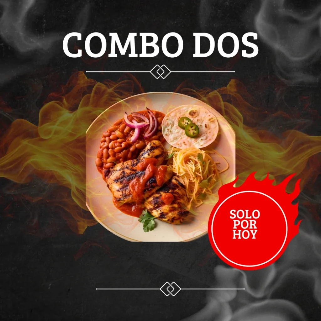 POLLO ASADO SINALOENSE PALMIRA COMBO DOS